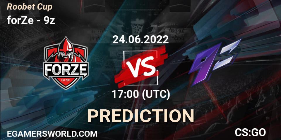 forZe vs 9z: Match Prediction. 24.06.22, CS2 (CS:GO), Roobet Cup