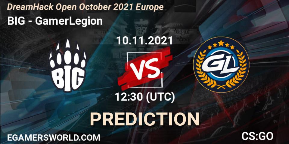 BIG vs GamerLegion: Match Prediction. 10.11.2021 at 12:30, Counter-Strike (CS2), DreamHack Open November 2021