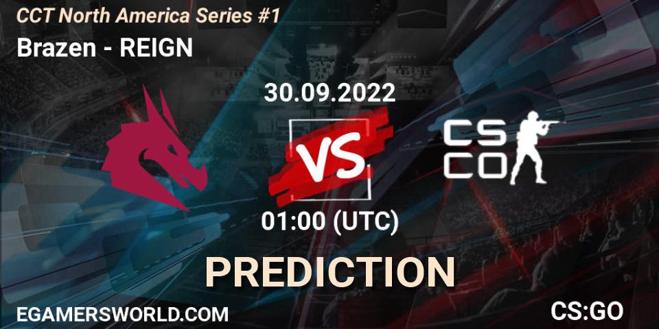 Brazen vs REIGN: Match Prediction. 30.09.22, CS2 (CS:GO), CCT North America Series #1