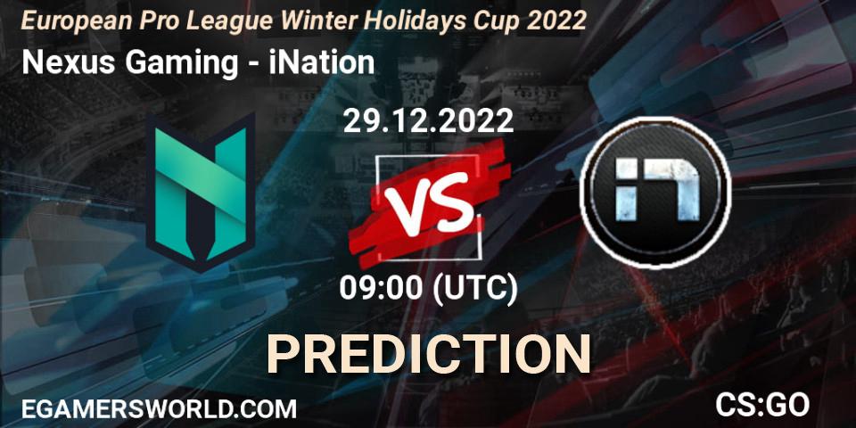 Nexus Gaming vs iNation: Match Prediction. 29.12.2022 at 09:00, Counter-Strike (CS2), European Pro League Winter Holidays Cup 2022