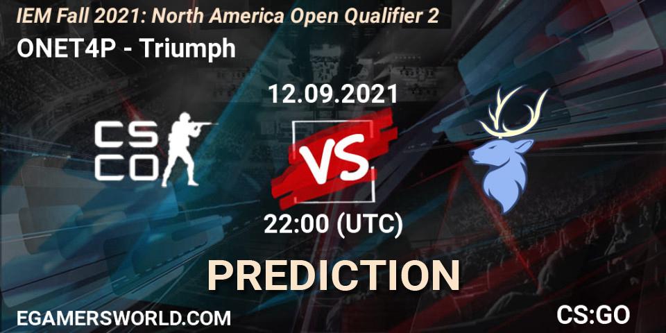 ONET4P vs Triumph: Match Prediction. 12.09.2021 at 22:00, Counter-Strike (CS2), IEM Fall 2021: North America Open Qualifier 2