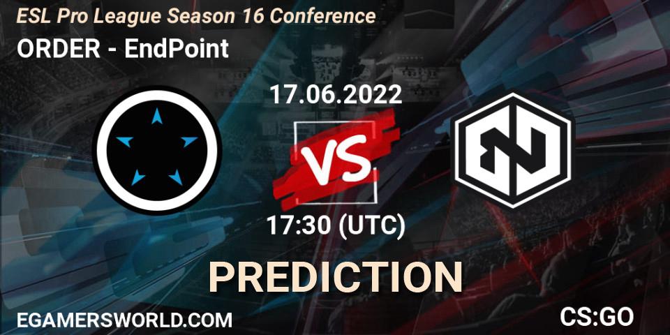 ORDER vs EndPoint: Match Prediction. 17.06.22, CS2 (CS:GO), ESL Pro League Season 16 Conference