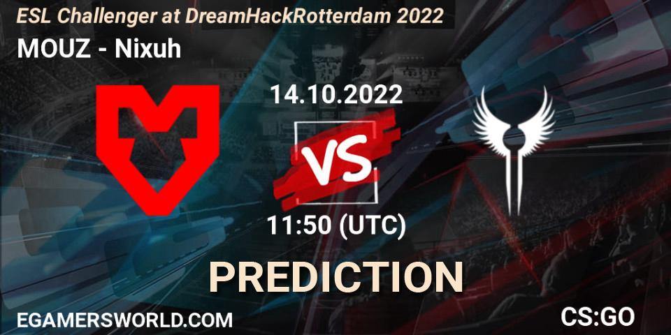 MOUZ vs Nixuh: Match Prediction. 14.10.22, CS2 (CS:GO), ESL Challenger at DreamHack Rotterdam 2022