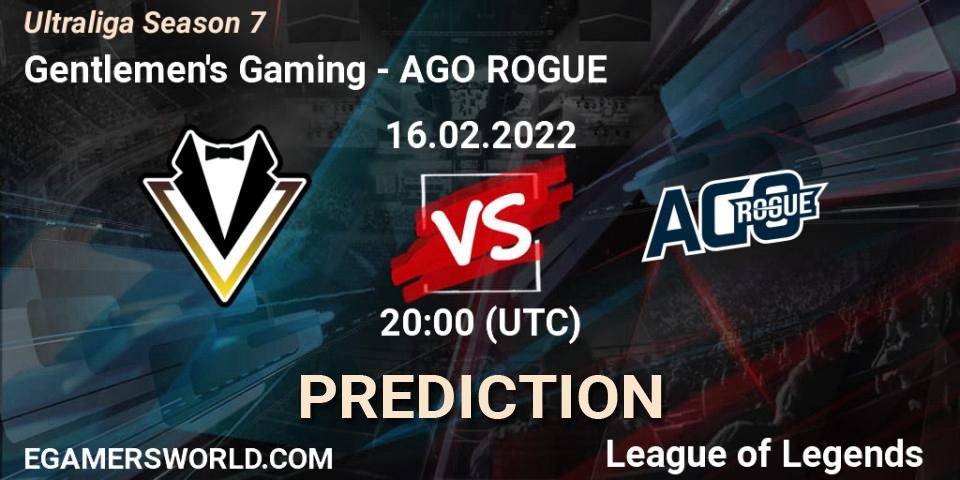 Gentlemen's Gaming vs AGO ROGUE: Match Prediction. 16.02.2022 at 20:00, LoL, Ultraliga Season 7