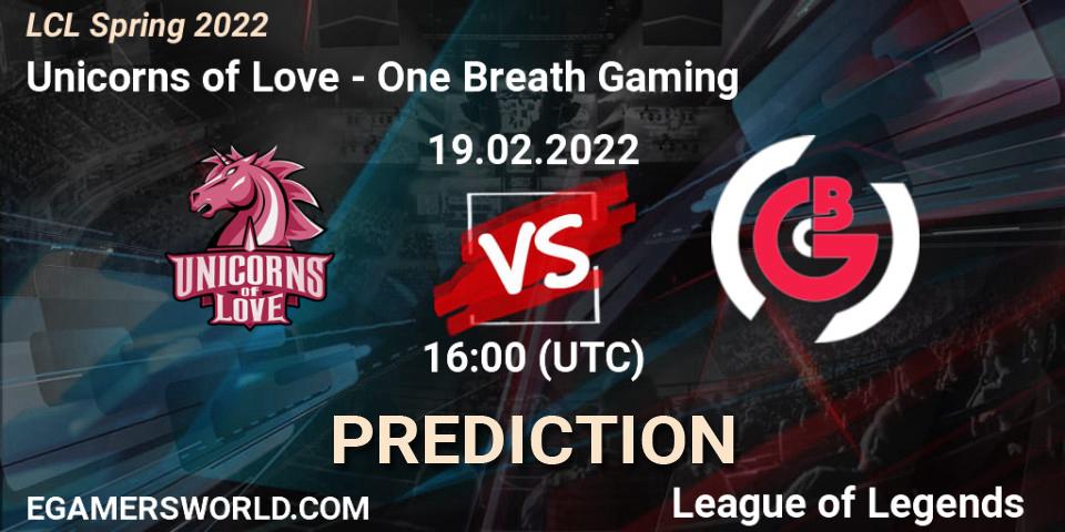 Unicorns of Love vs One Breath Gaming: Match Prediction. 19.02.2022 at 16:00, LoL, LCL Spring 2022