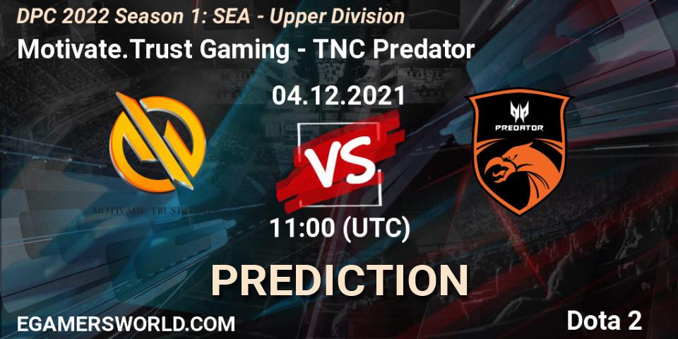 Motivate.Trust Gaming vs TNC Predator: Match Prediction. 04.12.2021 at 11:00, Dota 2, DPC 2022 Season 1: SEA - Upper Division