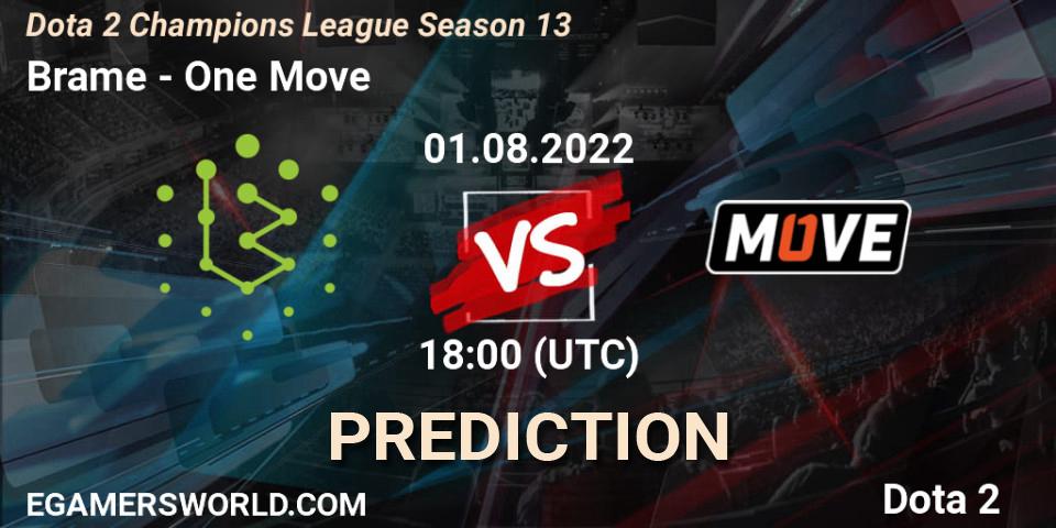 Brame vs One Move: Match Prediction. 01.08.2022 at 18:00, Dota 2, Dota 2 Champions League Season 13