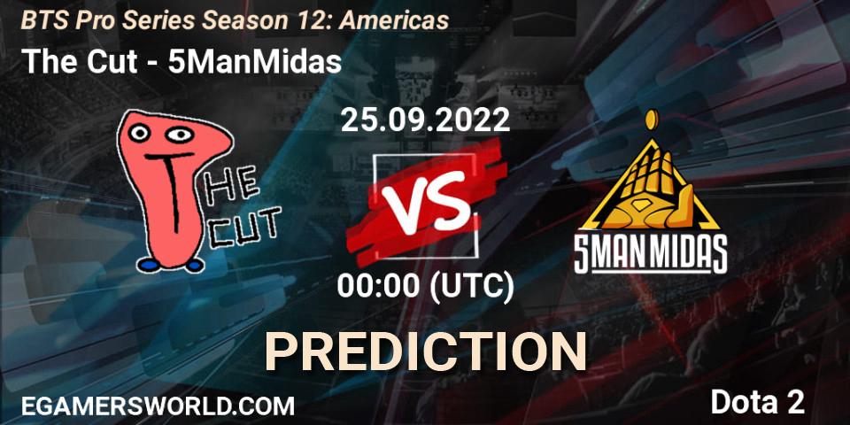 The Cut vs 5ManMidas: Match Prediction. 25.09.2022 at 00:49, Dota 2, BTS Pro Series Season 12: Americas