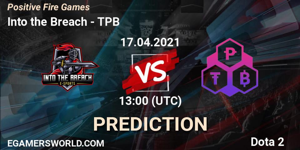 Into the Breach vs TPB: Match Prediction. 17.04.21, Dota 2, Positive Fire Games