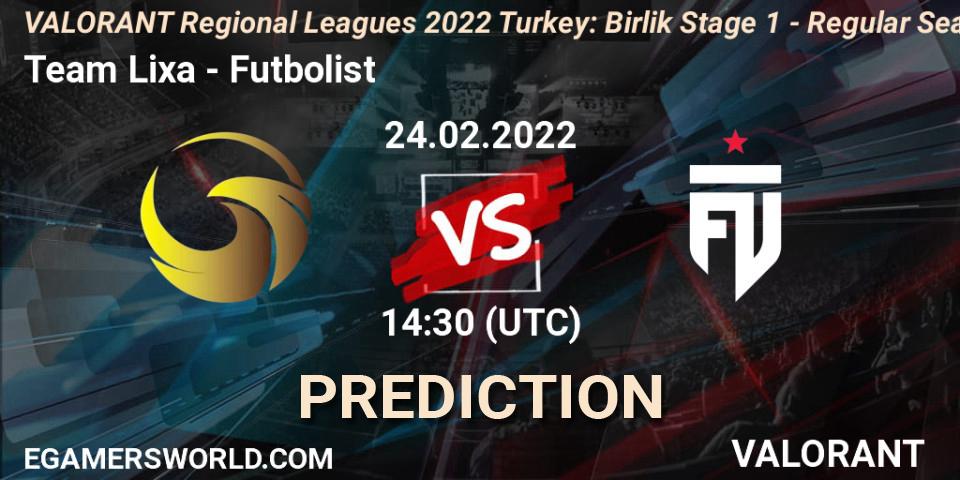 Team Lixa vs Futbolist: Match Prediction. 24.02.2022 at 14:40, VALORANT, VALORANT Regional Leagues 2022 Turkey: Birlik Stage 1 - Regular Season