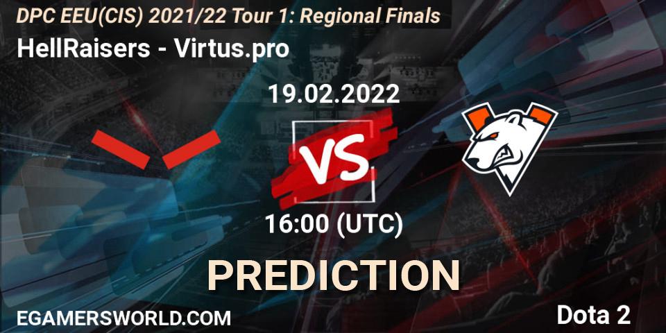HellRaisers vs Virtus.pro: Match Prediction. 19.02.2022 at 16:02, Dota 2, DPC EEU(CIS) 2021/22 Tour 1: Regional Finals