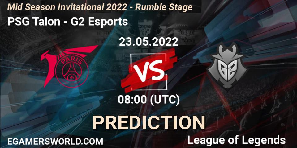 PSG Talon vs G2 Esports: Match Prediction. 23.05.2022 at 08:00, LoL, Mid Season Invitational 2022 - Rumble Stage
