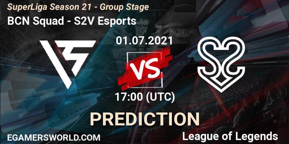 BCN Squad vs S2V Esports: Match Prediction. 01.07.21, LoL, SuperLiga Season 21 - Group Stage 