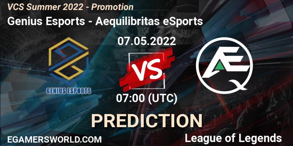 Genius Esports vs Aequilibritas eSports: Match Prediction. 07.05.22, LoL, VCS Summer 2022 - Promotion