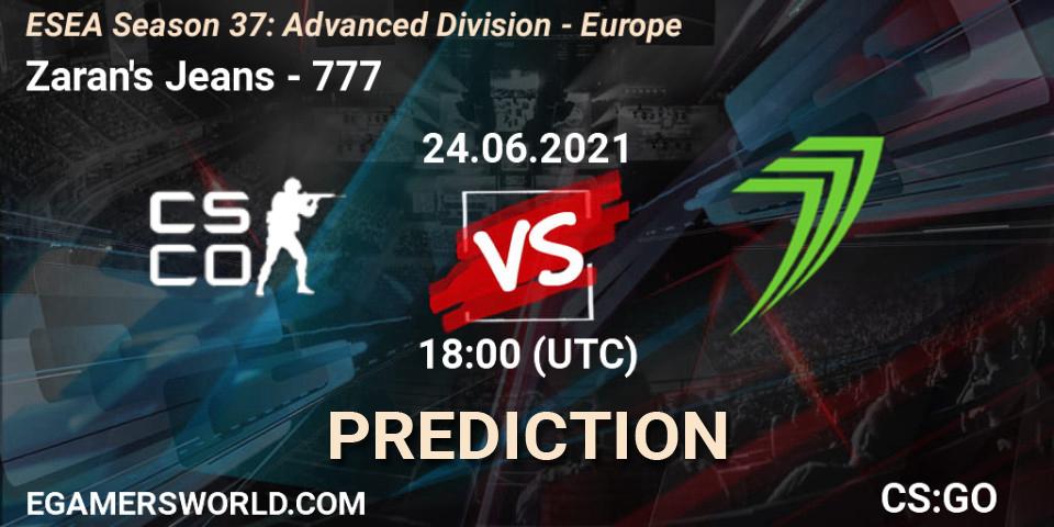 Zaran's Jeans vs 777: Match Prediction. 24.06.2021 at 18:00, Counter-Strike (CS2), ESEA Season 37: Advanced Division - Europe