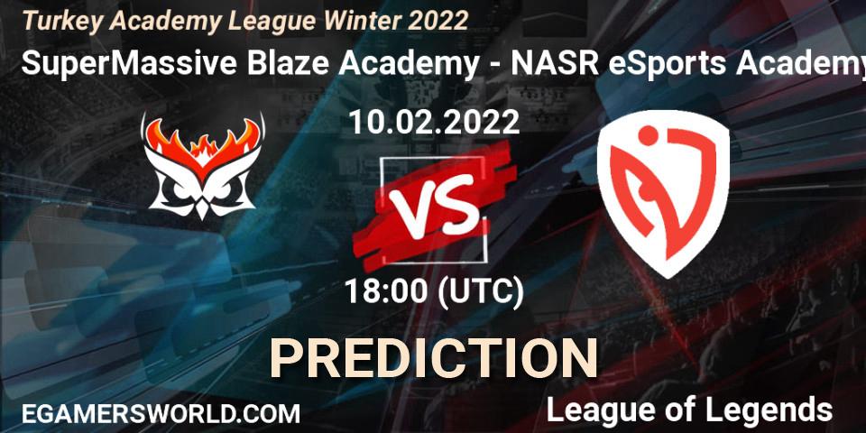 SuperMassive Blaze Academy vs NASR eSports Academy: Match Prediction. 10.02.2022 at 18:15, LoL, Turkey Academy League Winter 2022