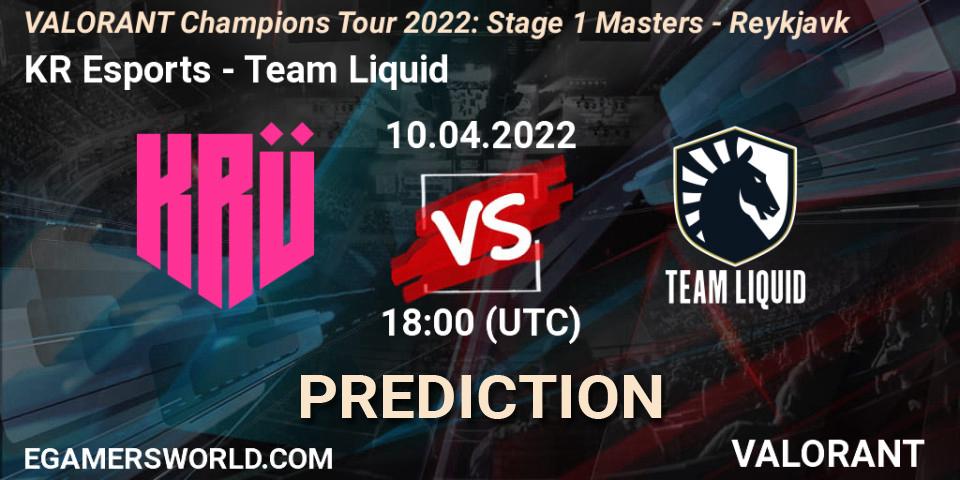 KRÜ Esports vs Team Liquid: Match Prediction. 10.04.2022 at 18:00, VALORANT, VCT 2022: Stage 1 Masters - Reykjavík