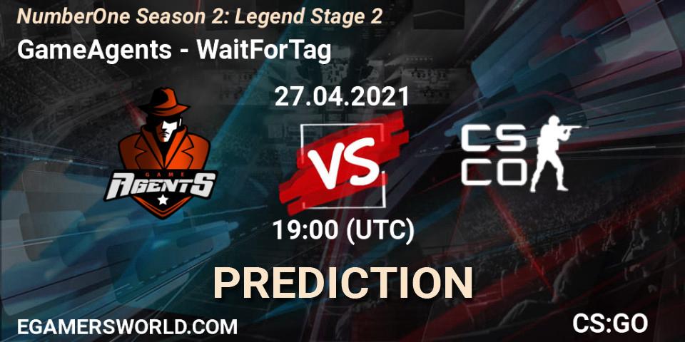 GameAgents vs WaitForTag: Match Prediction. 27.04.2021 at 21:00, Counter-Strike (CS2), NumberOne Season 2: Legend Stage 2