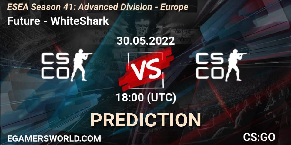 Future vs WhiteShark: Match Prediction. 30.05.2022 at 18:00, Counter-Strike (CS2), ESEA Season 41: Advanced Division - Europe