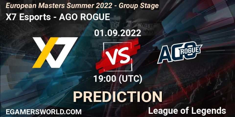 X7 Esports vs AGO ROGUE: Match Prediction. 01.09.2022 at 19:00, LoL, European Masters Summer 2022 - Group Stage