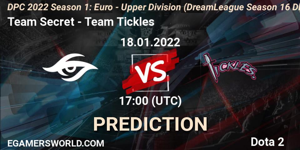 Team Secret vs Team Tickles: Match Prediction. 18.01.2022 at 17:33, Dota 2, DPC 2022 Season 1: Euro - Upper Division (DreamLeague Season 16 DPC WEU)
