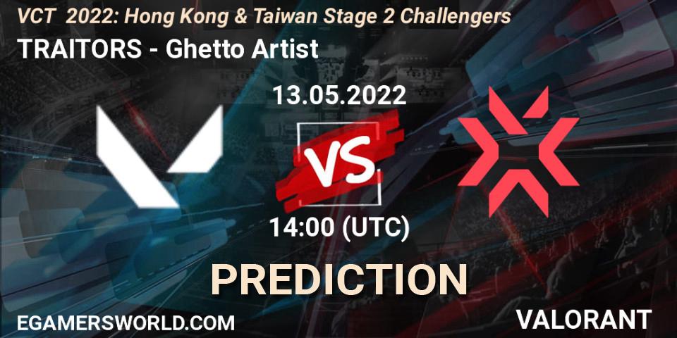 TRAITORS vs Ghetto Artist: Match Prediction. 13.05.2022 at 14:40, VALORANT, VCT 2022: Hong Kong & Taiwan Stage 2 Challengers