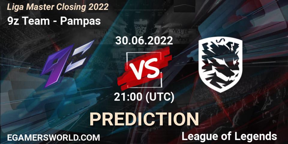 9z Team vs Pampas: Match Prediction. 30.06.2022 at 21:00, LoL, Liga Master Closing 2022