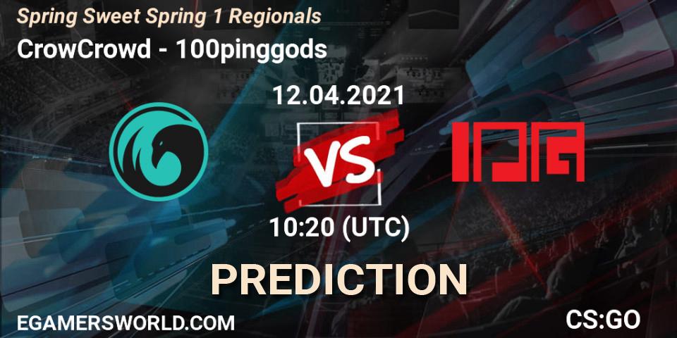 CrowCrowd vs 100pinggods: Match Prediction. 12.04.2021 at 10:20, Counter-Strike (CS2), Spring Sweet Spring 1 Regionals