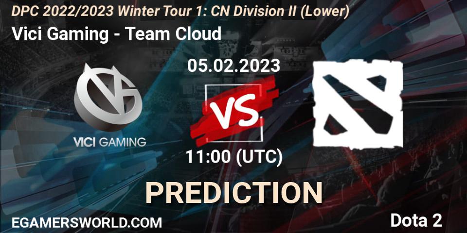 Vici Gaming vs Team Cloud: Match Prediction. 05.02.23, Dota 2, DPC 2022/2023 Winter Tour 1: CN Division II (Lower)