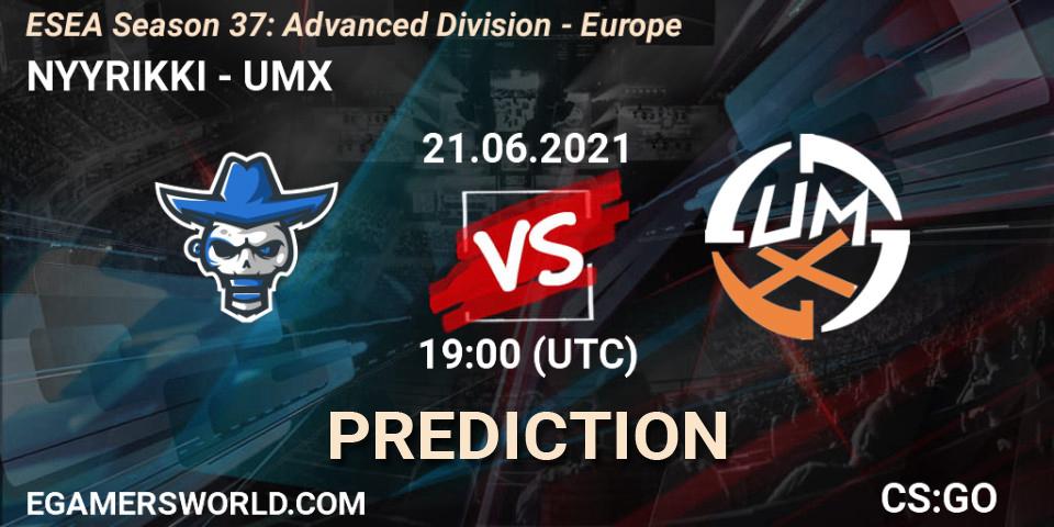 NYYRIKKI vs UMX: Match Prediction. 21.06.2021 at 19:00, Counter-Strike (CS2), ESEA Season 37: Advanced Division - Europe