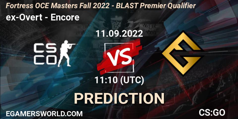 ex-Overt vs Encore: Match Prediction. 11.09.2022 at 11:20, Counter-Strike (CS2), Fortress OCE Masters Fall 2022 - BLAST Premier Qualifier