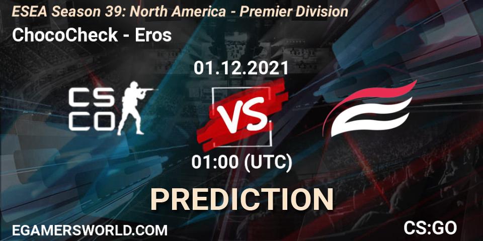 ChocoCheck vs Eros: Match Prediction. 01.12.2021 at 01:00, Counter-Strike (CS2), ESEA Season 39: North America - Premier Division