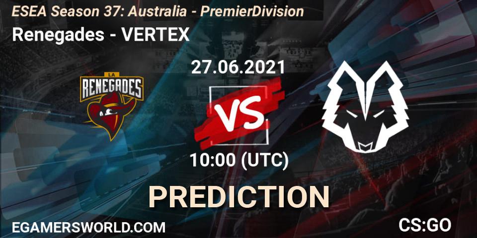 Renegades vs VERTEX: Match Prediction. 27.06.2021 at 10:00, Counter-Strike (CS2), ESEA Season 37: Australia - Premier Division