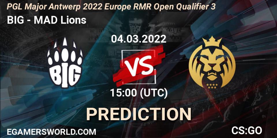 BIG vs MAD Lions: Match Prediction. 04.03.2022 at 15:05, Counter-Strike (CS2), PGL Major Antwerp 2022 Europe RMR Open Qualifier 3