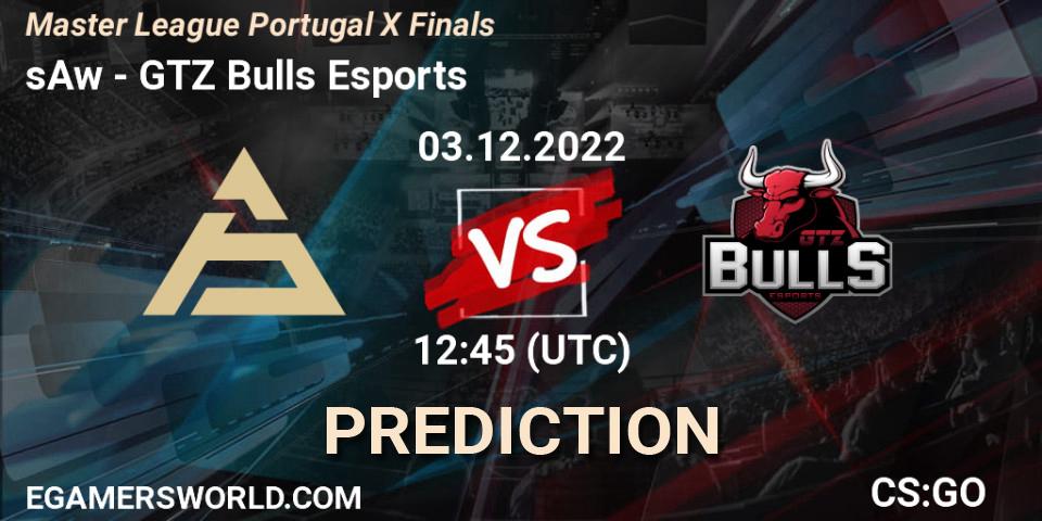 sAw vs GTZ Bulls Esports: Match Prediction. 03.12.22, CS2 (CS:GO), Master League Portugal Season 10
