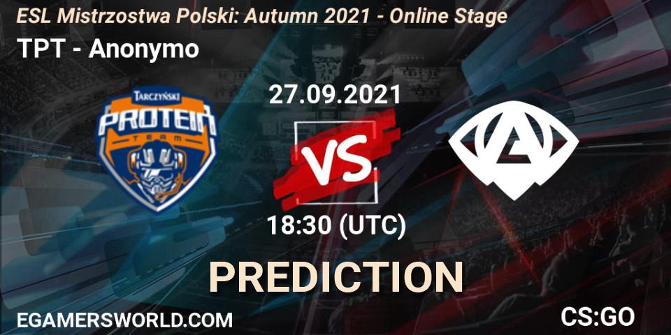 TPT vs Anonymo: Match Prediction. 27.09.2021 at 18:30, Counter-Strike (CS2), ESL Mistrzostwa Polski: Autumn 2021 - Online Stage