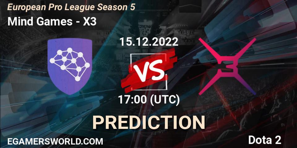 Mind Games vs X3: Match Prediction. 15.12.22, Dota 2, European Pro League Season 5