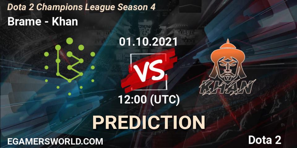 Brame vs Khan: Match Prediction. 01.10.2021 at 12:52, Dota 2, Dota 2 Champions League Season 4