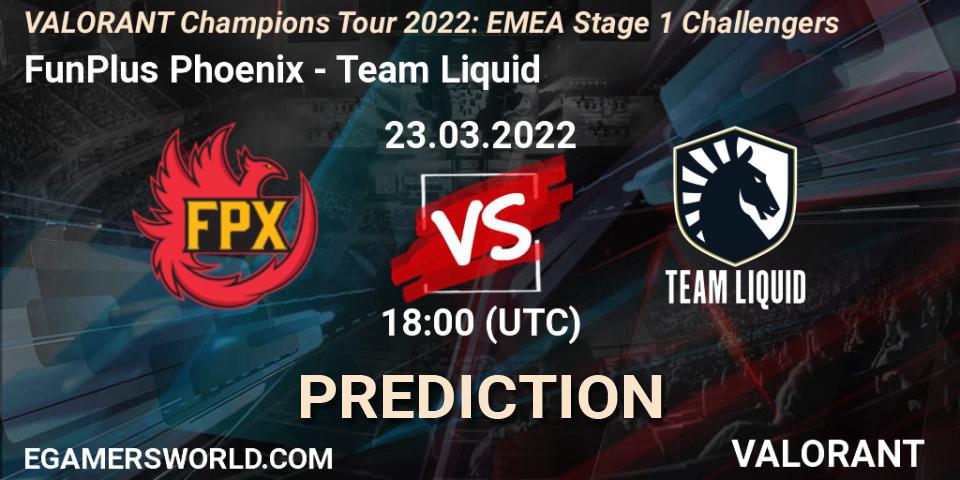 FunPlus Phoenix vs Team Liquid: Match Prediction. 23.03.2022 at 19:45, VALORANT, VCT 2022: EMEA Stage 1 Challengers