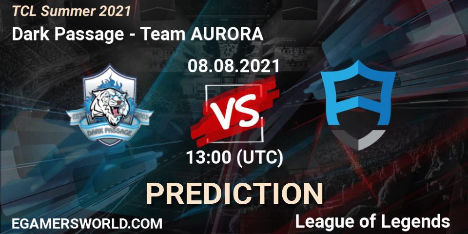 Dark Passage vs Team AURORA: Match Prediction. 08.08.21, LoL, TCL Summer 2021