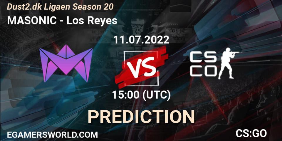 MASONIC vs Los Reyes: Match Prediction. 11.07.2022 at 13:25, Counter-Strike (CS2), Dust2.dk Ligaen Season 20