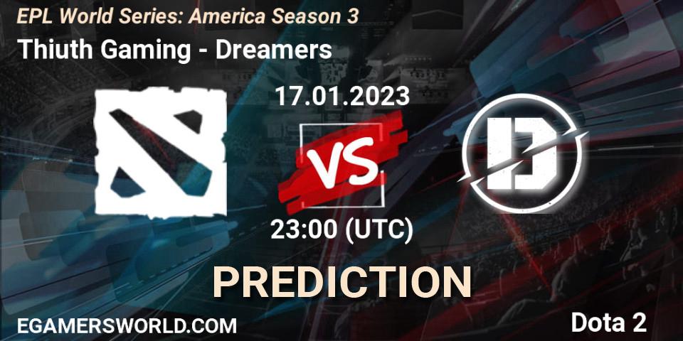 Thiuth Gaming vs Dreamers: Match Prediction. 17.01.2023 at 23:34, Dota 2, EPL World Series: America Season 3