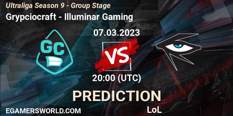 Grypciocraft vs Illuminar Gaming: Match Prediction. 07.03.23, LoL, Ultraliga Season 9 - Group Stage
