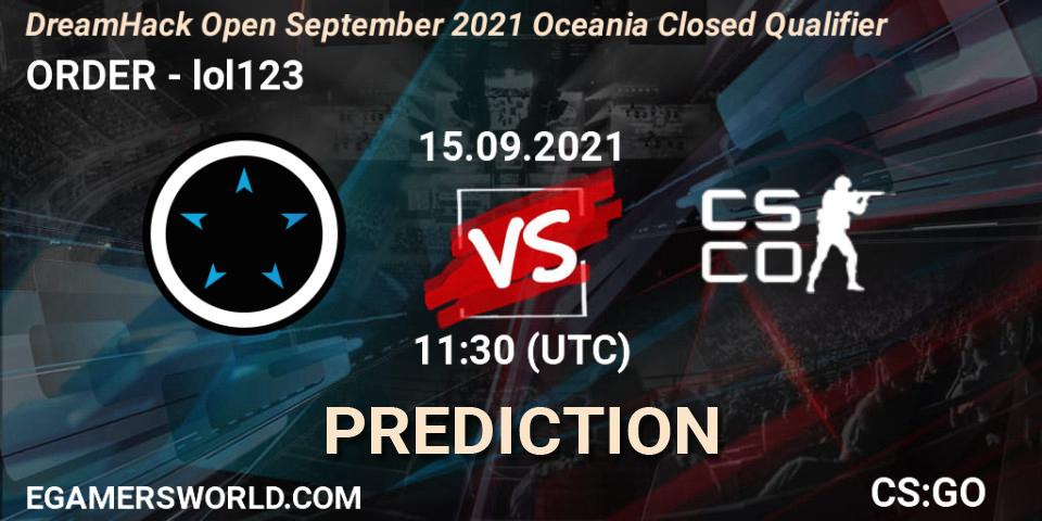 ORDER vs lol123: Match Prediction. 15.09.21, CS2 (CS:GO), DreamHack Open September 2021 Oceania Closed Qualifier