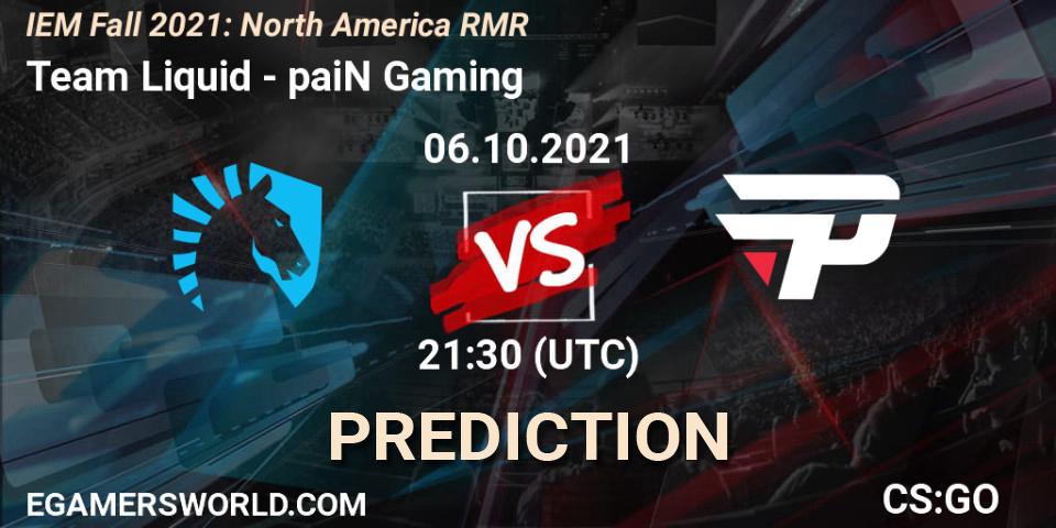 Team Liquid vs paiN Gaming: Match Prediction. 06.10.21, CS2 (CS:GO), IEM Fall 2021: North America RMR