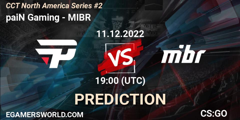 paiN Gaming vs MIBR: Match Prediction. 11.12.22, CS2 (CS:GO), CCT North America Series #2
