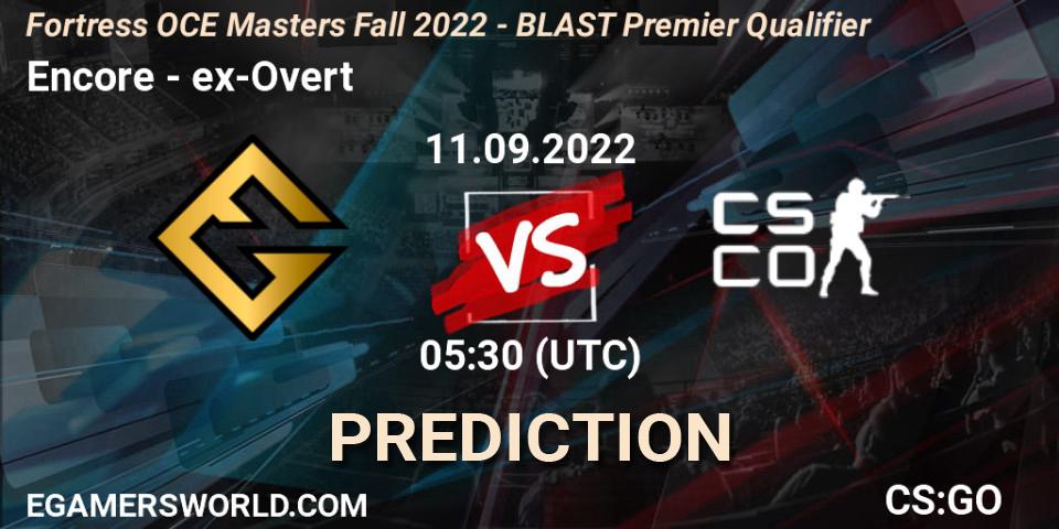 Encore vs ex-Overt: Match Prediction. 11.09.2022 at 05:30, Counter-Strike (CS2), Fortress OCE Masters Fall 2022 - BLAST Premier Qualifier