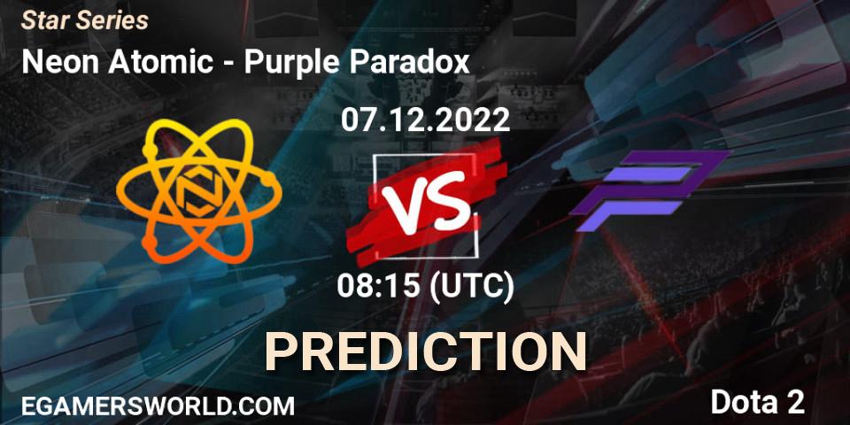 Neon Atomic vs Purple Paradox: Match Prediction. 07.12.2022 at 08:12, Dota 2, Star Series