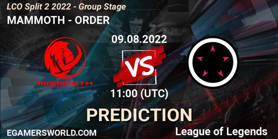 MAMMOTH vs ORDER: Match Prediction. 09.08.22, LoL, LCO Split 2 2022 - Group Stage
