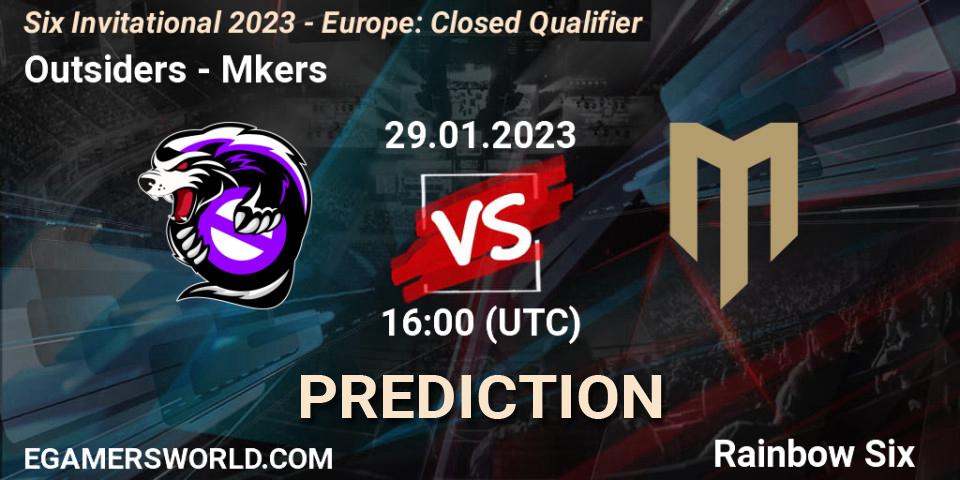 Outsiders vs Mkers: Match Prediction. 29.01.2023 at 16:00, Rainbow Six, Six Invitational 2023 - Europe: Closed Qualifier